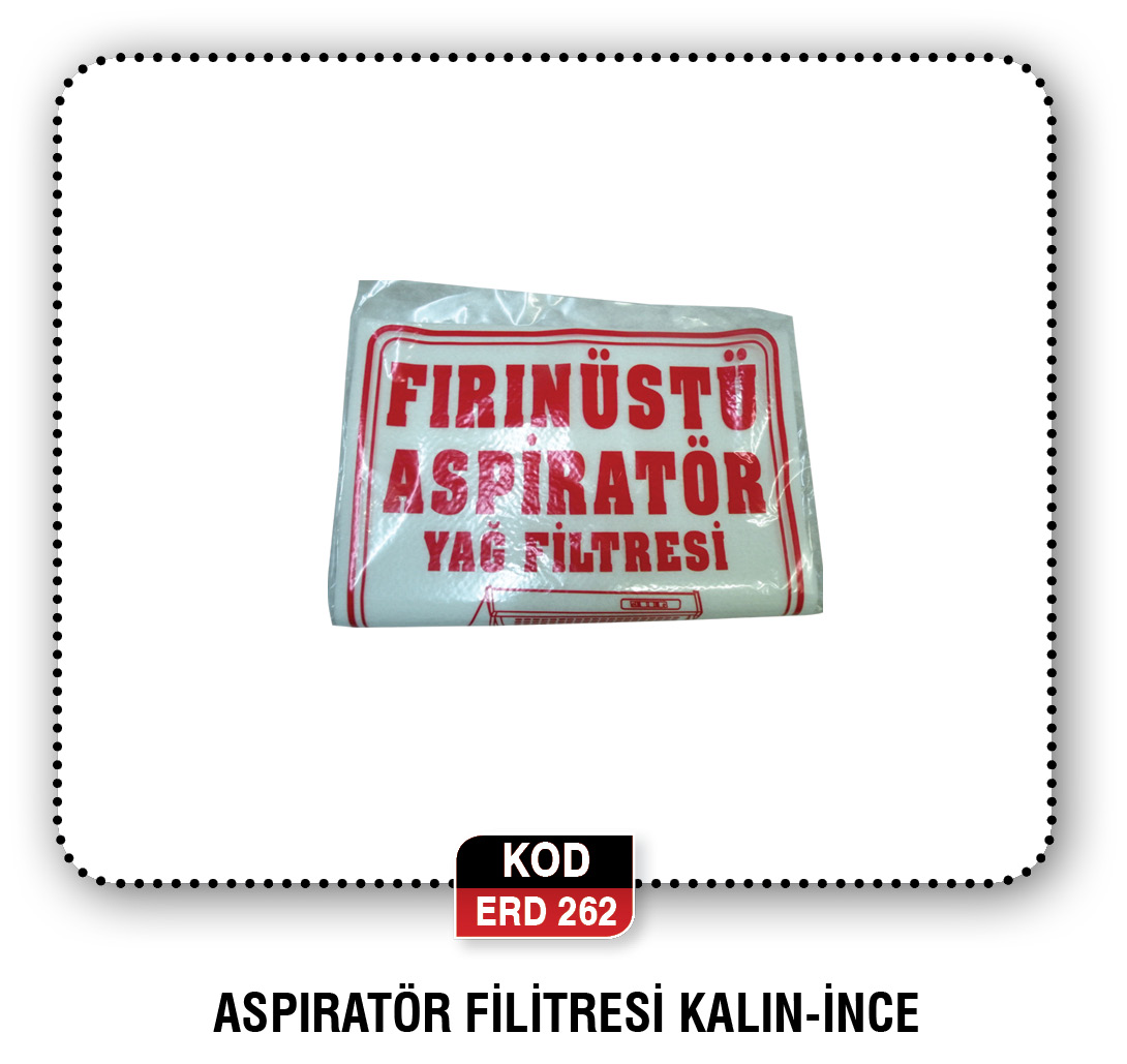 ASPİRATÖR FİLTRESİ İNCE-KALIN ERD 284